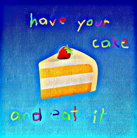 Have Your Cake And Eat It Paper by Alex Echo