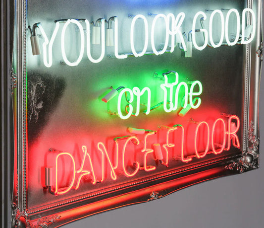 Illuminati Neon I Bet You Look Good On The Dance Floor ORIGINAL - The Acorn Gallery, Pocklington