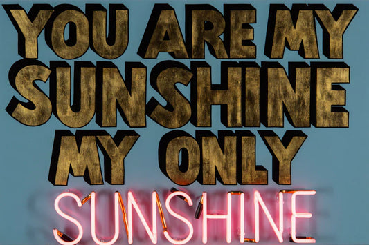 Illuminati Neon You Are My Sunshine - Pink ORIGINAL - The Acorn Gallery, Pocklington