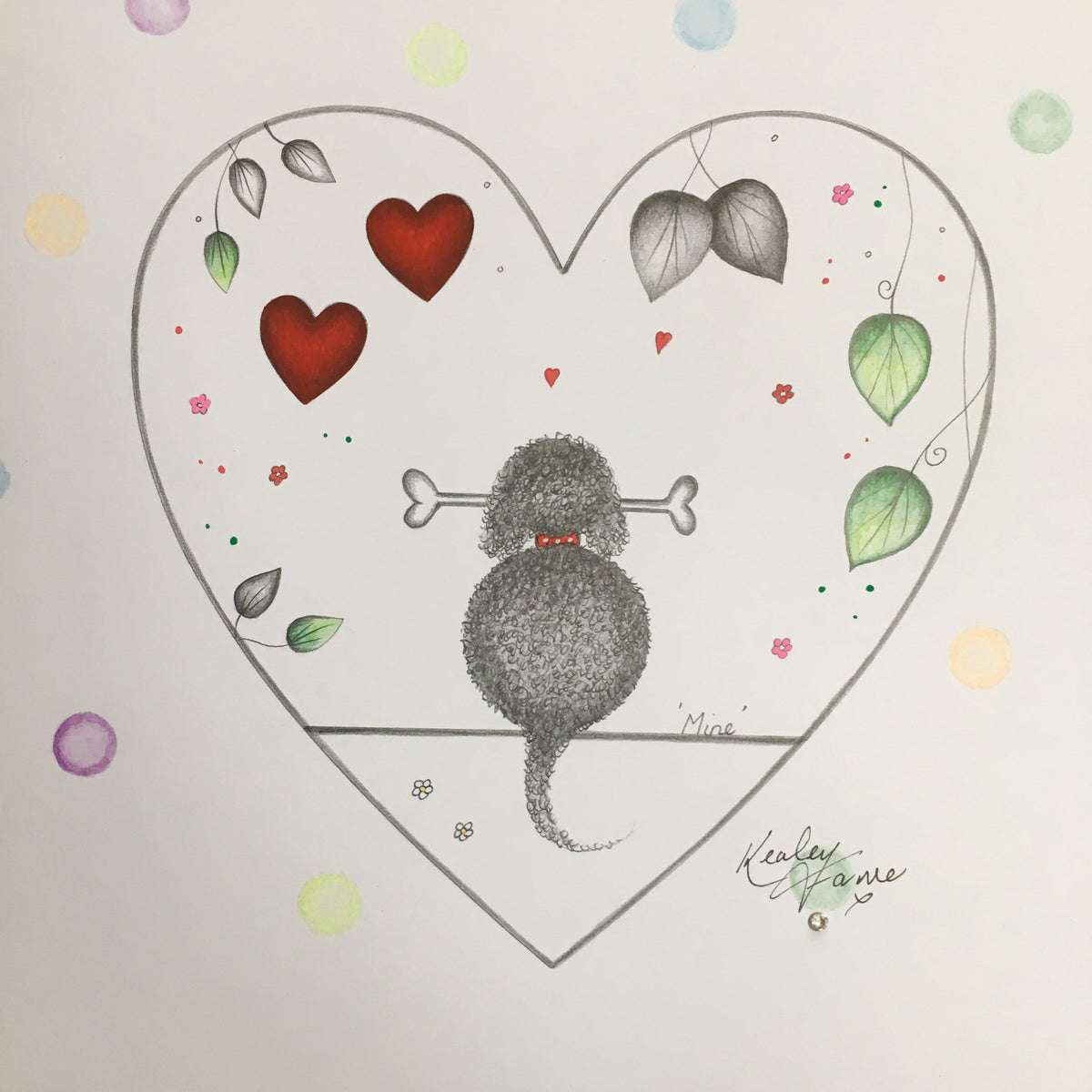 Mine Original Sketch, pencil drawing of a fluffy grey dog with a bone inside a heart, red hearts and leafy vines.