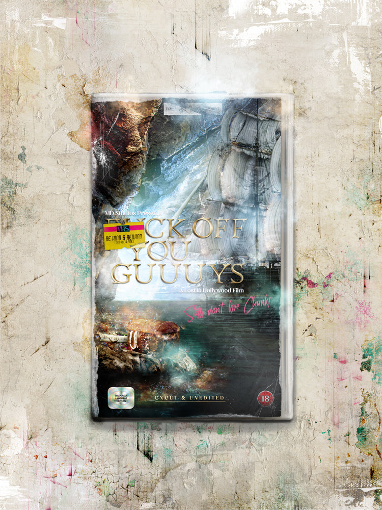 Limited edition signed VHS cover art "F*ck Off You Guuuys The Goonies" by Mark Davies with ship and cave illustration