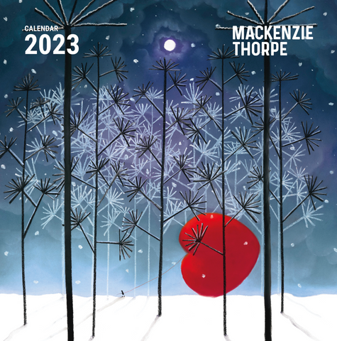 Mackenzie Thorpe Calendar 2023