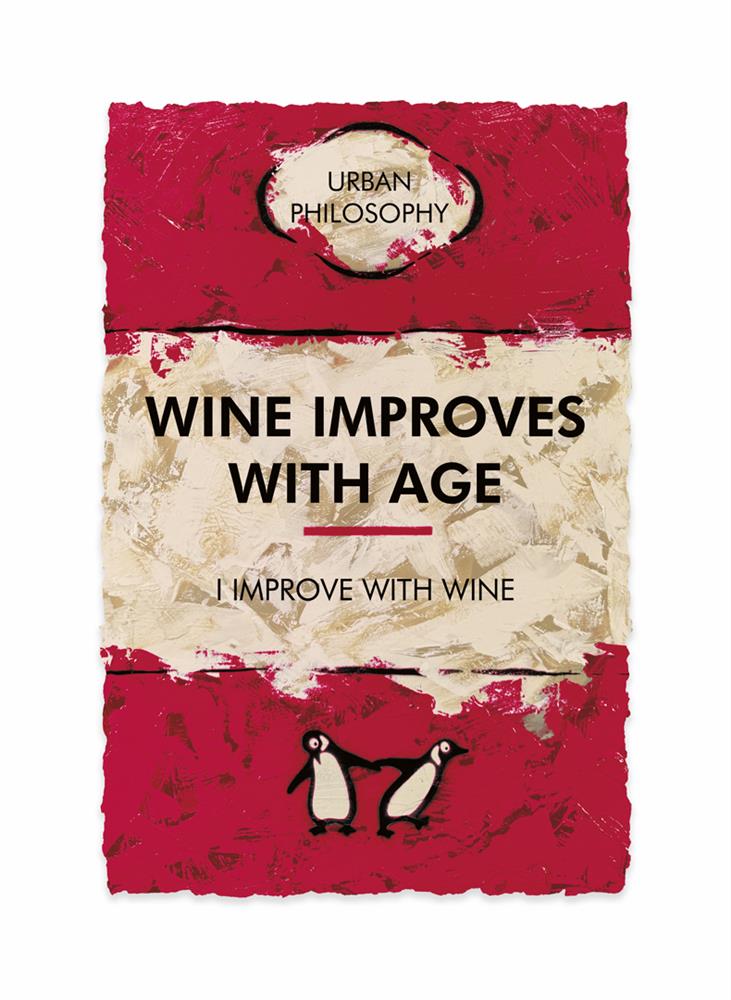 Hue Folk I Improve With Wine - The Acorn Gallery, Pocklington