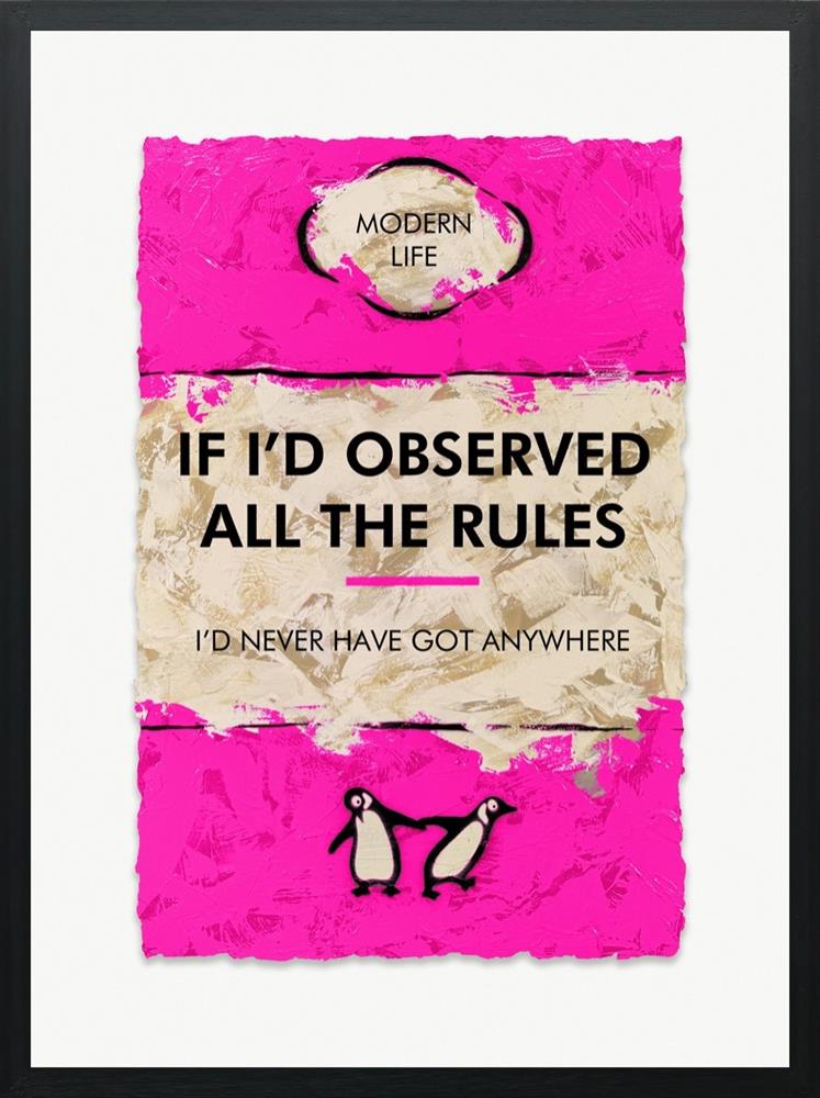 Hue Folk If I'd Observed All The Rules Paper Print available from The Acorn Gallery, Pocklington