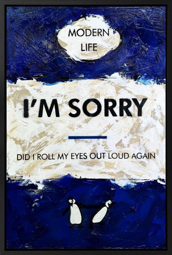 I'm Sorry ORIGINAL by Hue Folk