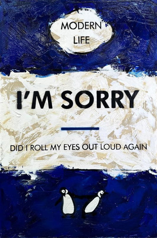 I'm Sorry ORIGINAL by Hue Folk