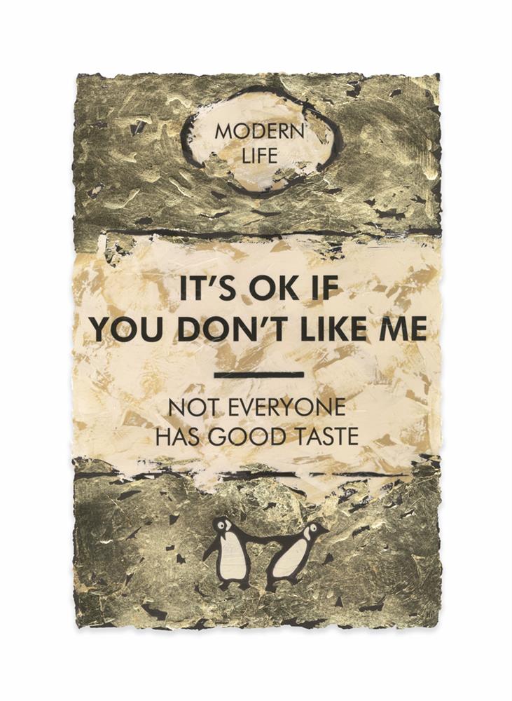 Hue Folk It's Ok If You Don't Like Me Gold Leaf - The Acorn Gallery, Pocklington