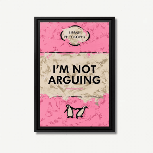 Hue Folk I'm Not Arguing Lenticular - The Acorn Gallery, Pocklington