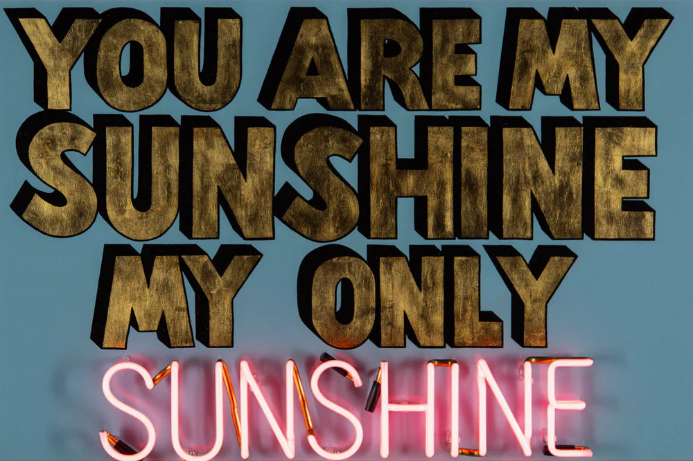 Illuminati Neon You Are My Sunshine - Pink ORIGINAL - The Acorn Gallery, Pocklington