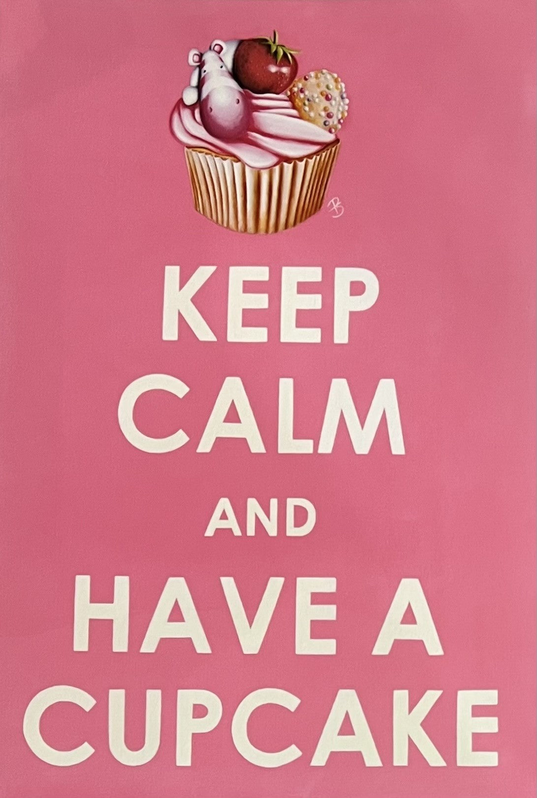 Limited edition print saying Keep Calm And Have A Cupcake by Peter Smith, hand signed giclee on paper with certificate of authenticity.