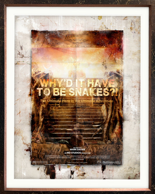 Mark Davies Why Did It Have To Be Snakes? Indiana Jones Billboard - The Acorn Gallery, Pocklington